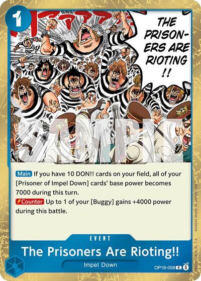 The Prisoners Are Rioting!! (The Time of Battle) Near Mint Foil