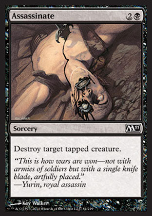 Assassinate (Magic 2011 Core Set) Near Mint - Nick Nack's Full Frontal Attack