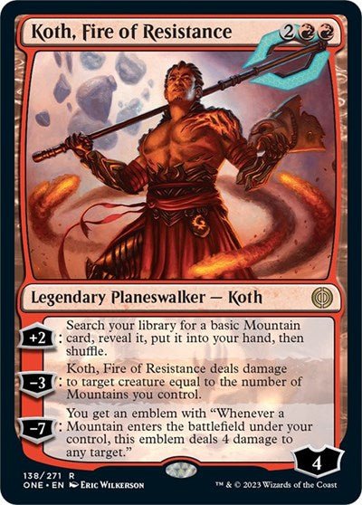 Koth, Fire of Resistance (Phyrexia: All Will Be One) Near Mint Foil - Nick Nack's Full Frontal Attack