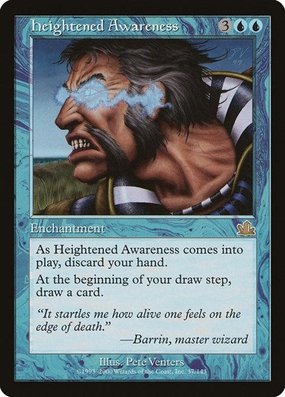 Heightened Awareness (Prophecy) Light Play