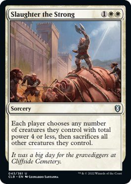Slaughter the Strong (Commander Legends: Battle for Baldur's Gate) Near Mint - Nick Nack's Full Frontal Attack
