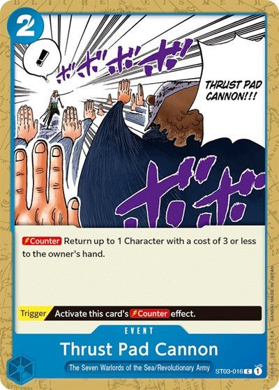 Thrust Pad Cannon (Starter Deck 3: The Seven Warlords of The Sea) Near Mint - Nick Nack's Full Frontal Attack