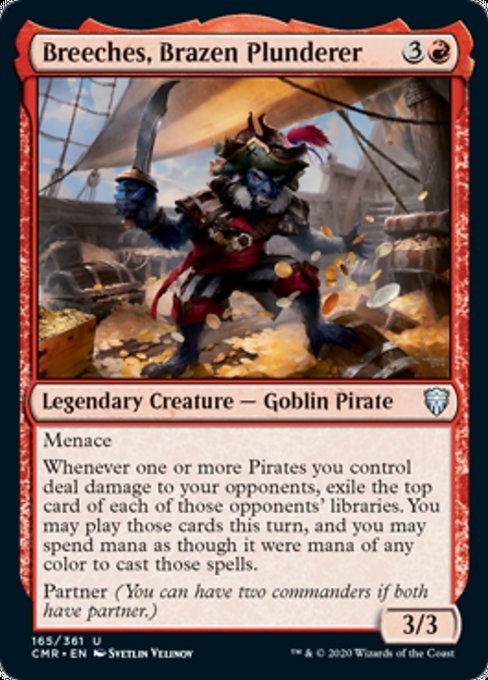 Breeches, Brazen Plunderer (Commander Legends) Near Mint - Nick Nack's Full Frontal Attack