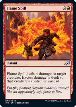 Flame Spill (Ikoria: Lair of Behemoths) Near Mint - Nick Nack's Full Frontal Attack