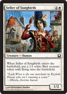 Seller of Songbirds (Return to Ravnica) Near Mint - Nick Nack's Full Frontal Attack