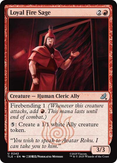 Loyal Fire Sage (Avatar: The Last Airbender: Eternal - Legal) Near Mint - Nick Nack's Full Frontal Attack