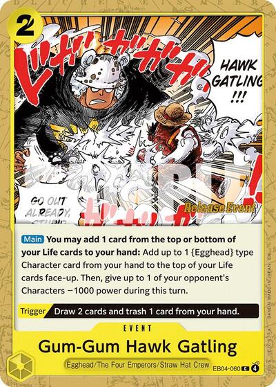 Gum-Gum Hawk Gatling (Adventure on Kami's Island Release Event Cards) Near Mint - Nick Nack's Full Frontal Attack