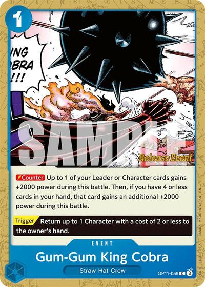 Gum - Gum King Cobra (A Fist of Divine Speed Release Event Cards) Near Mint - Nick Nack's Full Frontal Attack