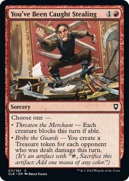 You've Been Caught Stealing (Commander Legends: Battle for Baldur's Gate) Near Mint - Nick Nack's Full Frontal Attack