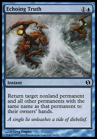 Echoing Truth (Duel Decks: Elspeth vs Tezzeret) Near Mint - Nick Nack's Full Frontal Attack