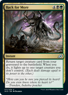 Back for More (Ikoria: Lair of Behemoths) Near Mint - Nick Nack's Full Frontal Attack