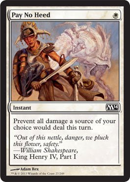 Pay No Heed (Magic 2014 Core Set) Near Mint - Nick Nack's Full Frontal Attack