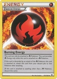 Burning Energy (XY - BREAKthrough) Light Play Reverse Holofoil - Nick Nack's Full Frontal Attack