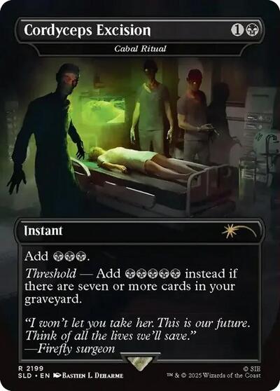 Cordyceps Excision - Cabal Ritual (Secret Lair) Near Mint - Nick Nack's Full Frontal Attack