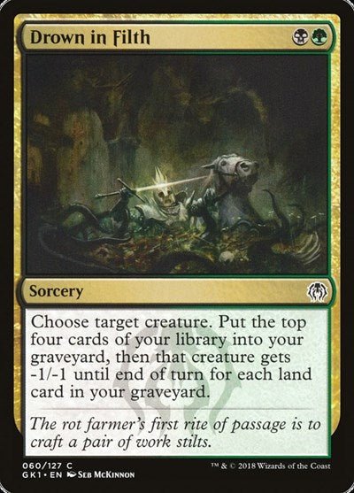 Drown in Filth (Guilds of Ravnica: Guild Kits) Near Mint - Nick Nack's Full Frontal Attack