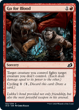 Go for Blood (Ikoria: Lair of Behemoths) Near Mint - Nick Nack's Full Frontal Attack