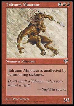 Talruum Minotaur (Mirage) Light Play