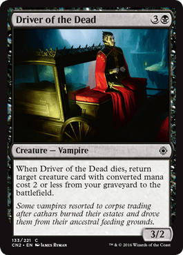Driver of the Dead (Conspiracy: Take the Crown) Near Mint - Nick Nack's Full Frontal Attack