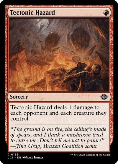 Tectonic Hazard (The Lost Caverns of Ixalan) Near Mint - Nick Nack's Full Frontal Attack