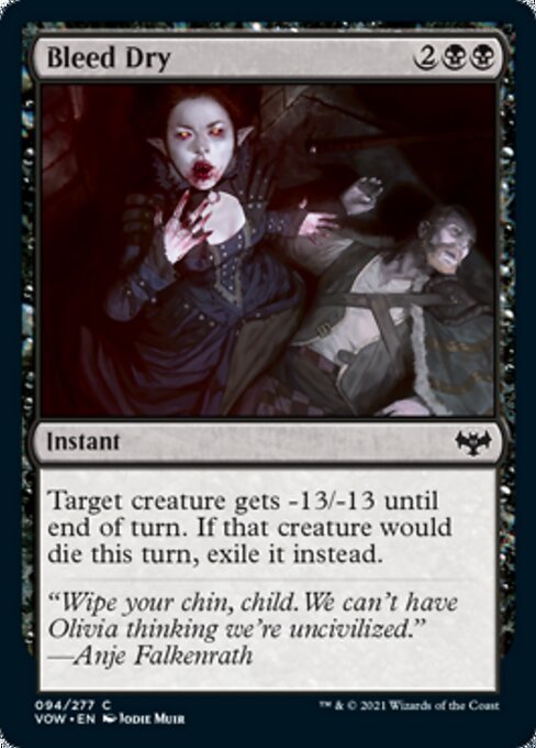 Bleed Dry (Innistrad: Crimson Vow) Near Mint - Nick Nack's Full Frontal Attack