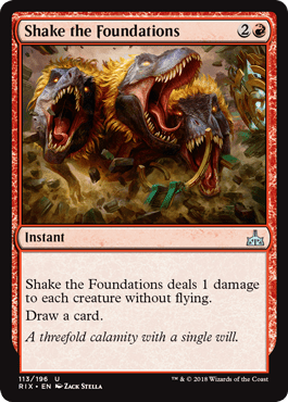 Shake the Foundations (Rivals of Ixalan) Near Mint - Nick Nack's Full Frontal Attack