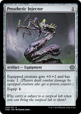 Prosthetic Injector (Phyrexia: All Will Be One) Near Mint - Nick Nack's Full Frontal Attack
