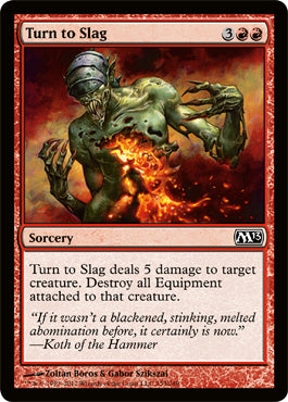 Turn to Slag (Magic 2013 Core Set) Light Play