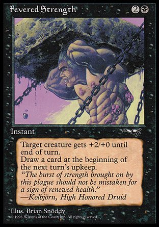 Fevered Strength (Chains) (Alliances) Light Play - Nick Nack's Full Frontal Attack