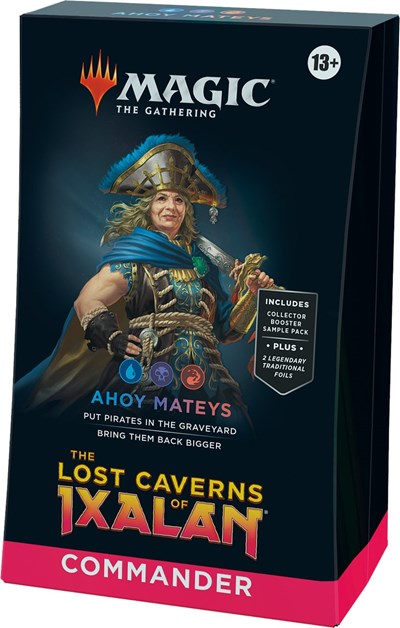 The Lost Caverns of Ixalan Commander Deck Ahoy Mateys