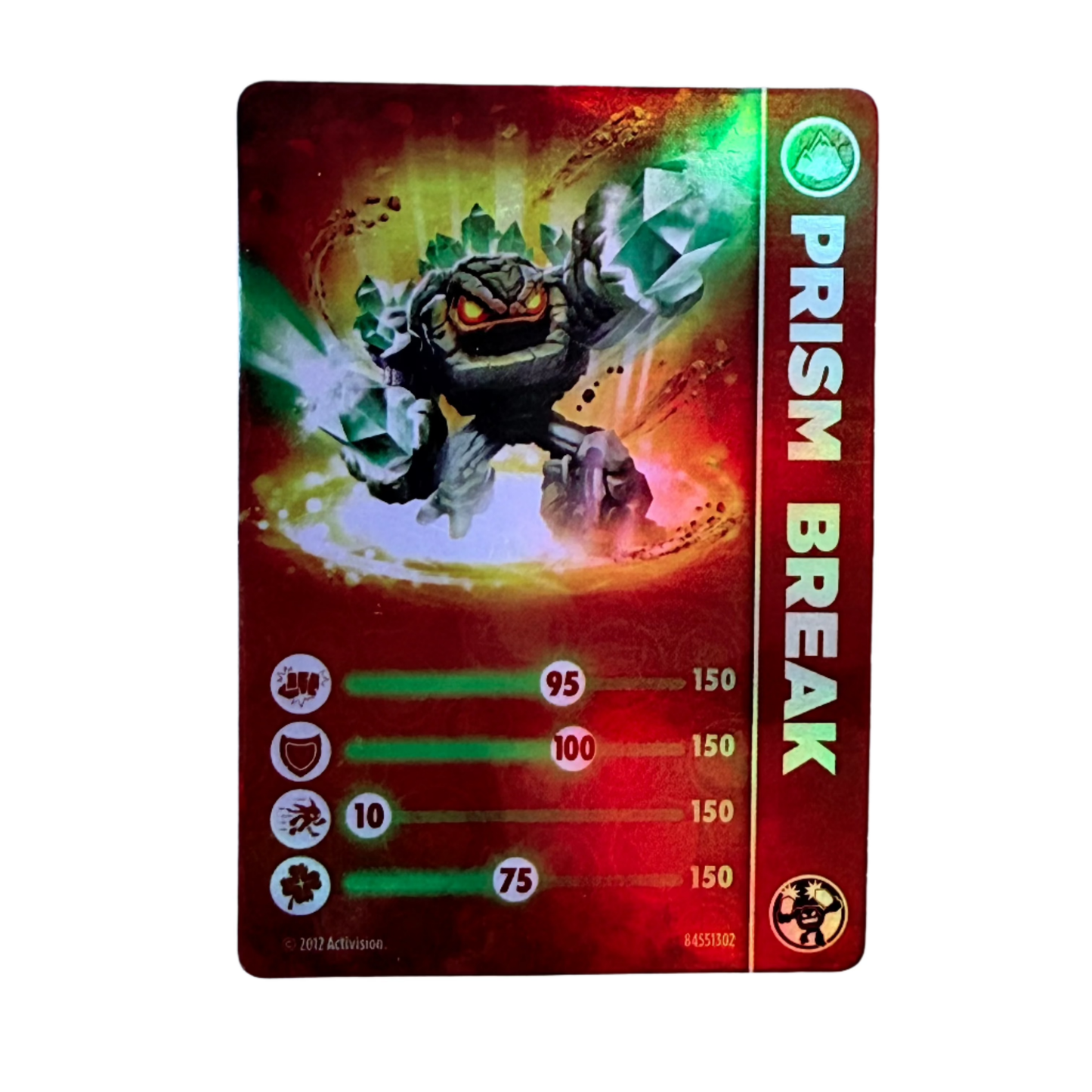 Prism Break (LightCore) (Stat Card) - Nick Nack's Full Frontal Attack