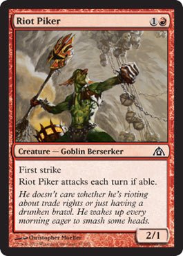 Riot Piker (Dragon's Maze) Near Mint - Nick Nack's Full Frontal Attack