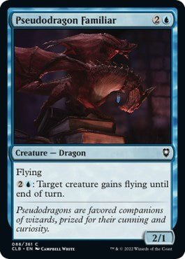 Pseudodragon Familiar (Commander Legends: Battle for Baldur's Gate) Near Mint - Nick Nack's Full Frontal Attack