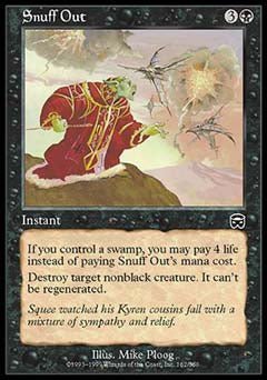 Snuff Out (Mercadian Masques) Light Play - Nick Nack's Full Frontal Attack