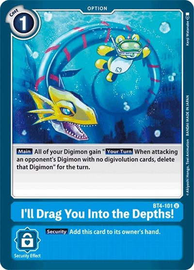 I'll Drag You Into the Depths (Great Legend) Near Mint