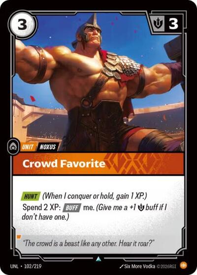 Crowd Favorite (Unleashed) Near Mint