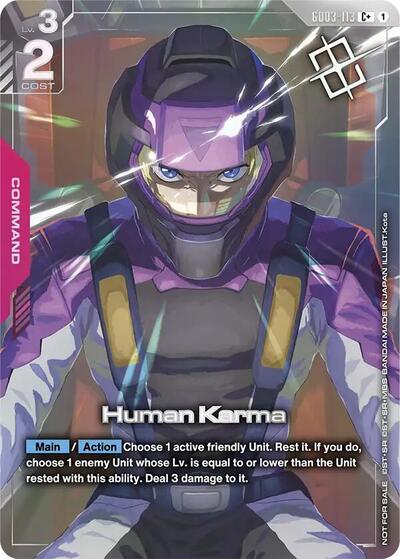 Human Karma (Store Tournament Winner Pack 04) (Gundam Promotional Cards) Near Mint Holofoil - Nick Nack's Full Frontal Attack