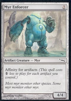 Myr Enforcer (Mirrodin) Light Play - Nick Nack's Full Frontal Attack