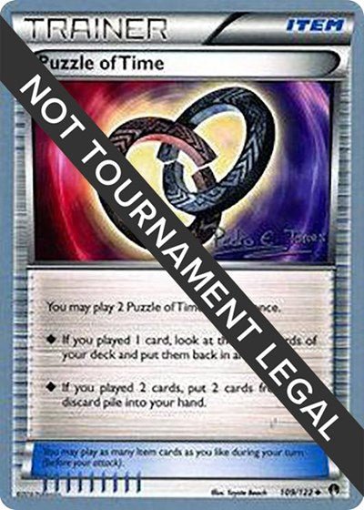 Puzzle of Time - 2018 (Pedro Eugenio Torres) (World Championship Decks) Near Mint - Nick Nack's Full Frontal Attack