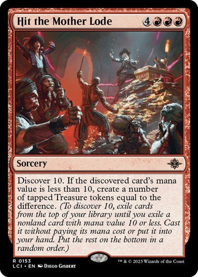 Hit the Mother Lode (The Lost Caverns of Ixalan) Near Mint - Nick Nack's Full Frontal Attack