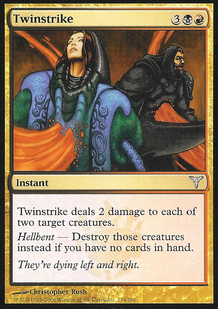 Twinstrike (Dissension) Light Play