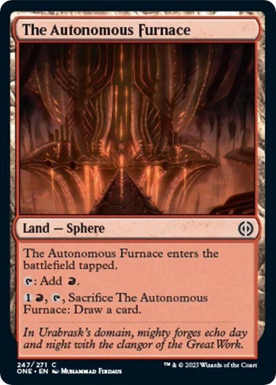 The Autonomous Furnace (Phyrexia: All Will Be One) Near Mint - Nick Nack's Full Frontal Attack