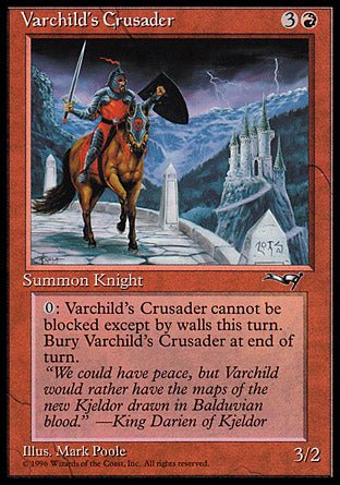 Varchild's Crusader (Distant Castle) (Alliances) Light Play - Nick Nack's Full Frontal Attack