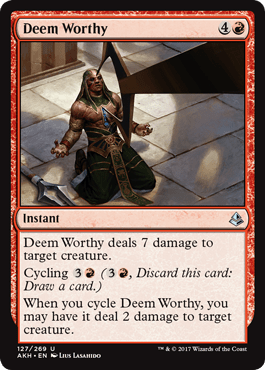 Deem Worthy (Amonkhet) Near Mint - Nick Nack's Full Frontal Attack