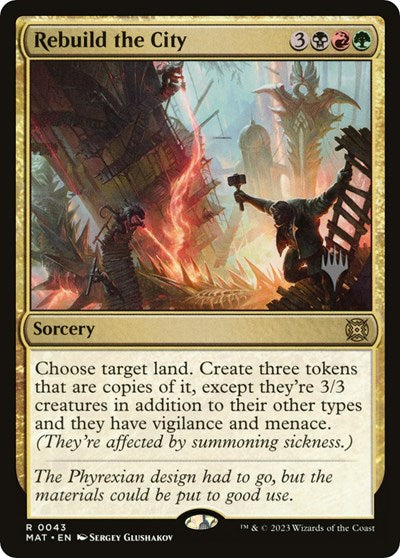 Rebuild the City (Promo Pack: The Lost Caverns of Ixalan) Near Mint