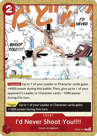 I'd Never Shoot You!!!! (Two Legends Pre - Release Cards) Near Mint - Nick Nack's Full Frontal Attack