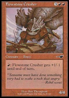 Flowstone Crusher (Nemesis) Near Mint - Nick Nack's Full Frontal Attack