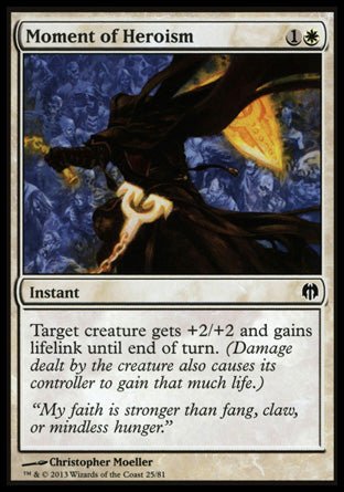Moment of Heroism (Duel Decks: Heroes vs Monsters) Near Mint - Nick Nack's Full Frontal Attack