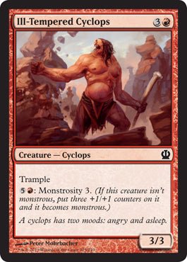 Ill - Tempered Cyclops (Theros) Near Mint - Nick Nack's Full Frontal Attack