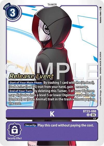 K (Hackers' Slumber Release Event Cards) Near Mint Foil