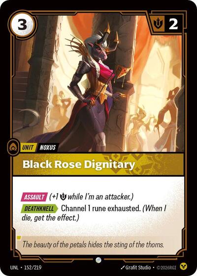 Black Rose Dignitary (Unleashed) Near Mint